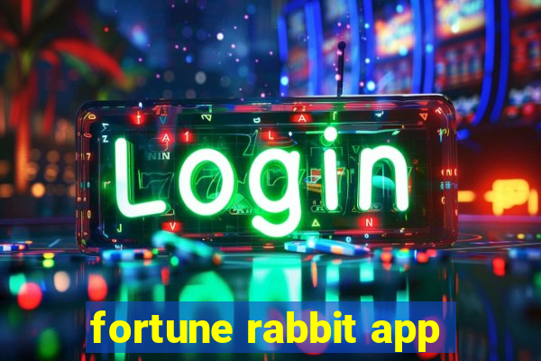 fortune rabbit app